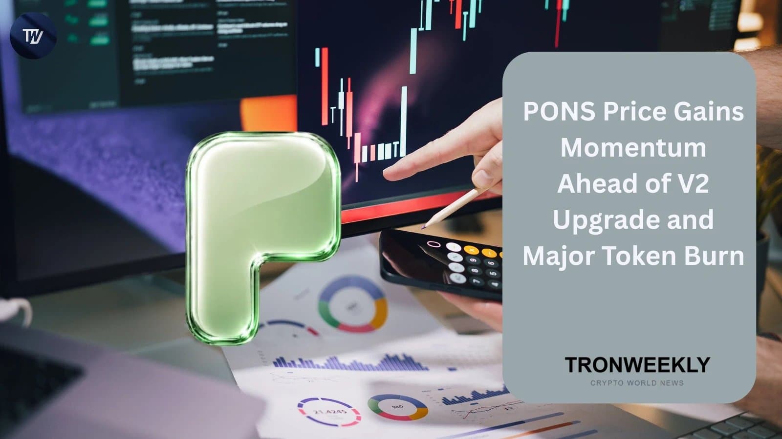 PONS Token Surges as V2 Upgrade and Massive Burn Drive Momentum